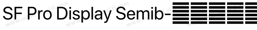 SF Pro Display Semib字体转换